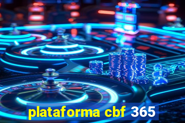 plataforma cbf 365